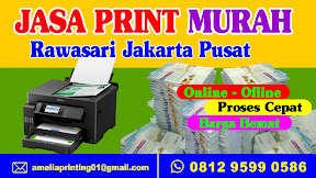 Tempat Print Murah Cepat 24 Jam Rawasari Jakarta Pusat 